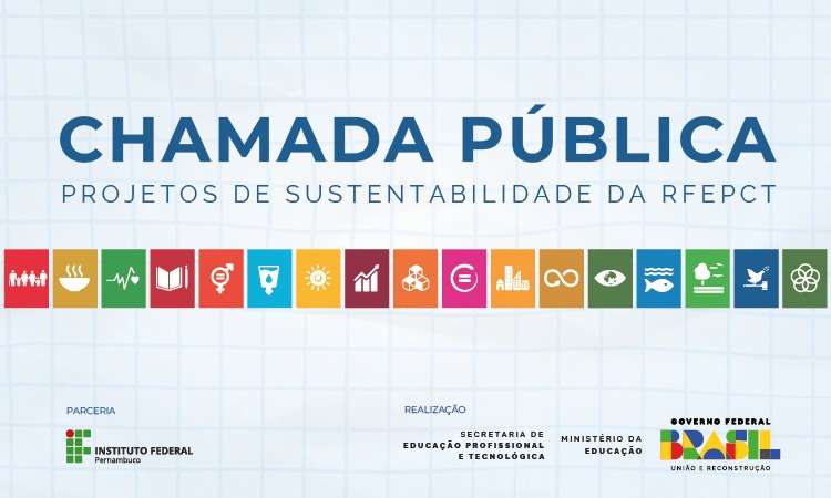 Lançada chamada pública para seleção de projetos de sustentabilidade na Rede Federal