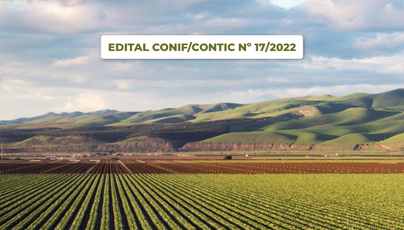 Conif e ConTIC prorrogam edital que seleciona projetos inovadores para o agronegócio
