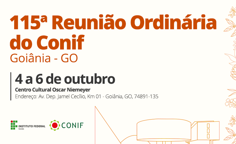 O Instituto Federal de Goiás (IFG) será o anfitrião da 115ª Reunião do Conif