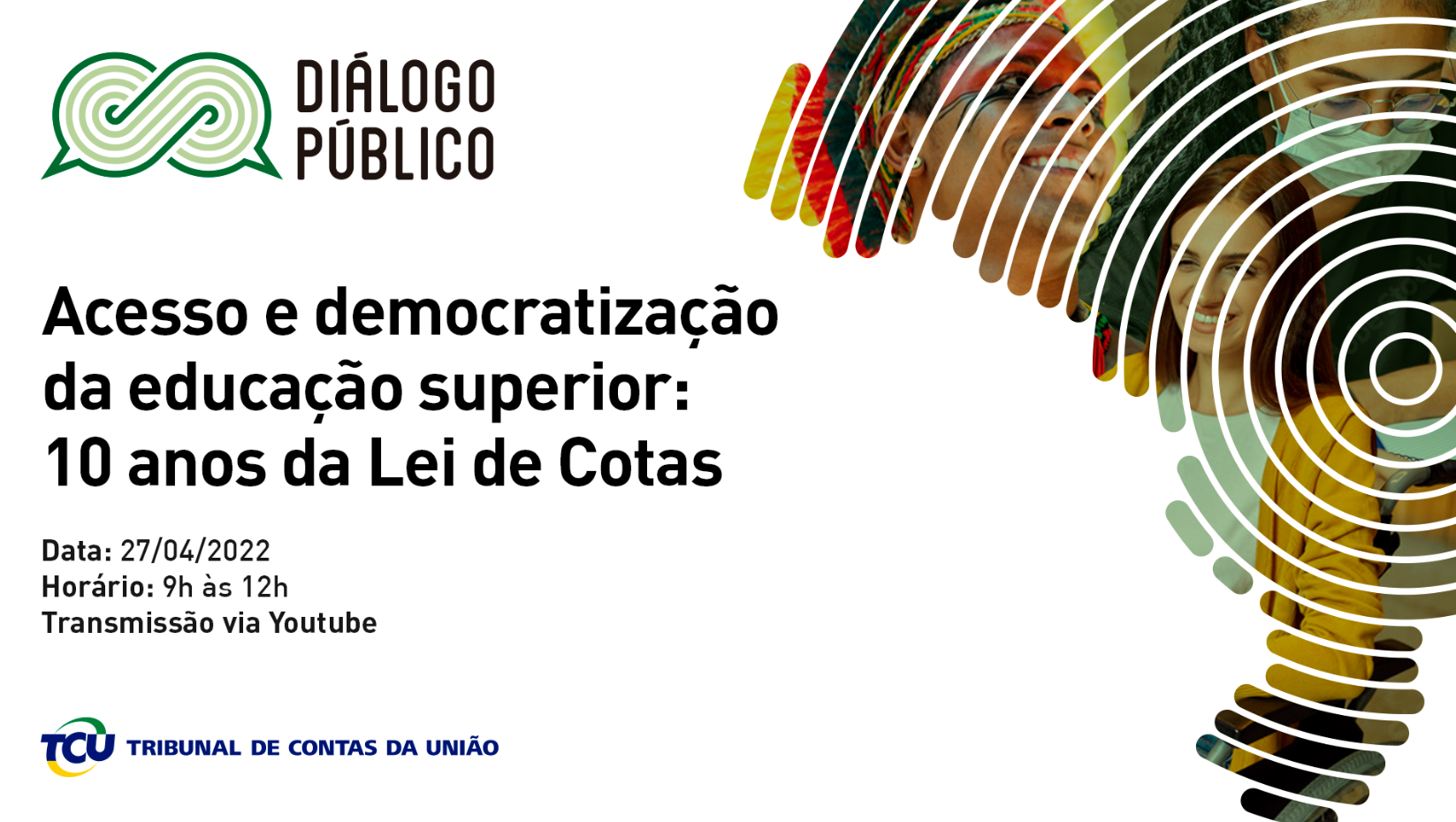 TCU promove evento para discutir os 10 anos da Lei de Cotas